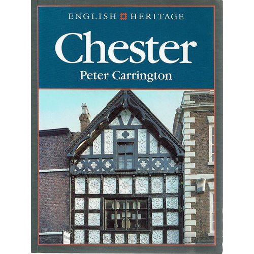 Chester. English Heritage