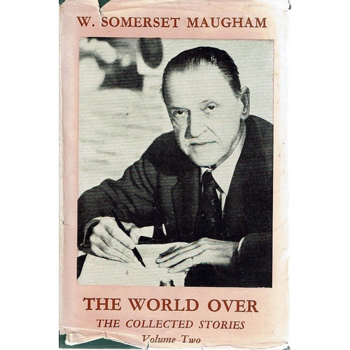 The World Over. The Collected Stories. Volume Two