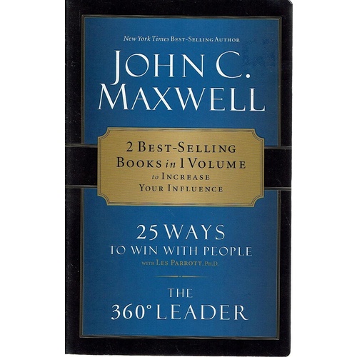 25 Ways To Win With People. The 360 Leader