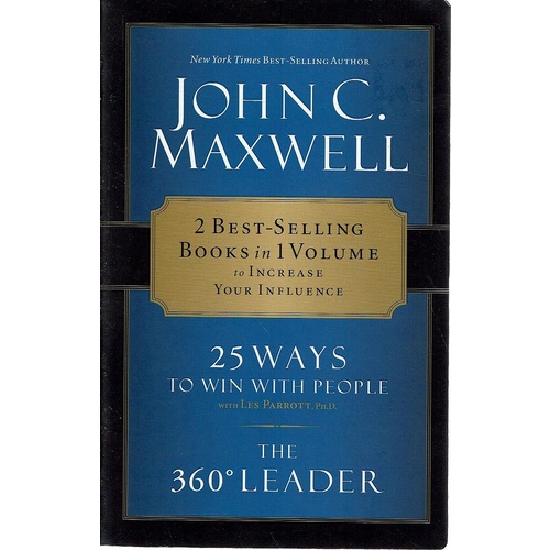 25 Ways To Win With People. The 360 Leader