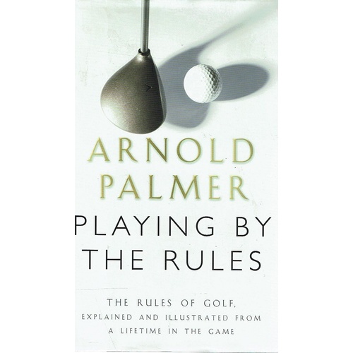 Playing By The Rules