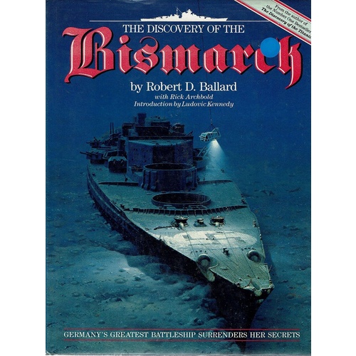 The Discovery Of The Bismarck