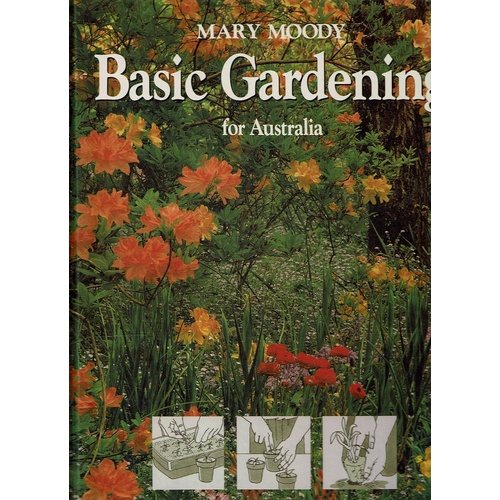 Basic Gardening For Australia