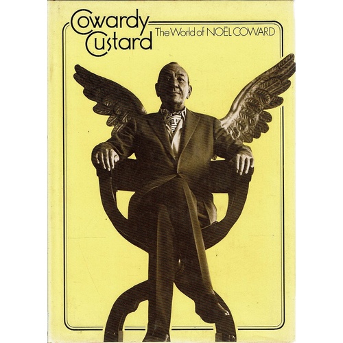 Cowardy Custard. The World Of Noel Coward