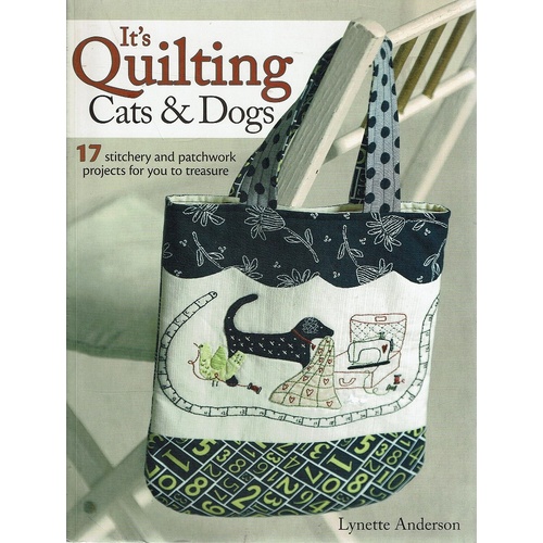 It's Quilting Cats And Dogs