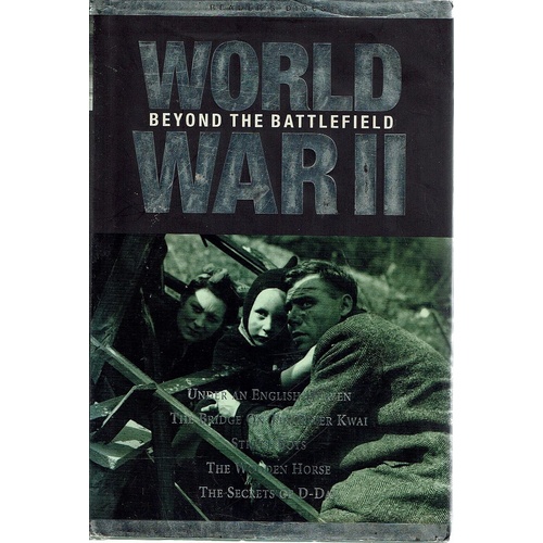 World War II. Beyond The Battlefield