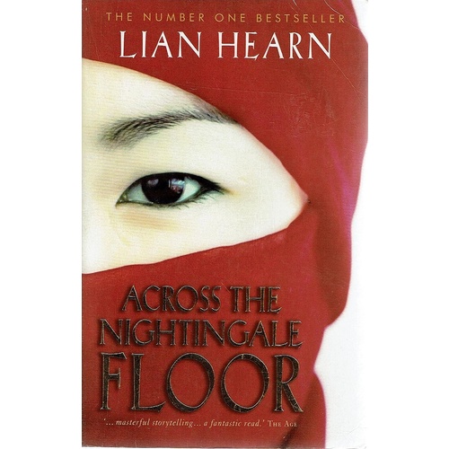 Across The Nightingale Floor Hearn Lian Marlowes Books