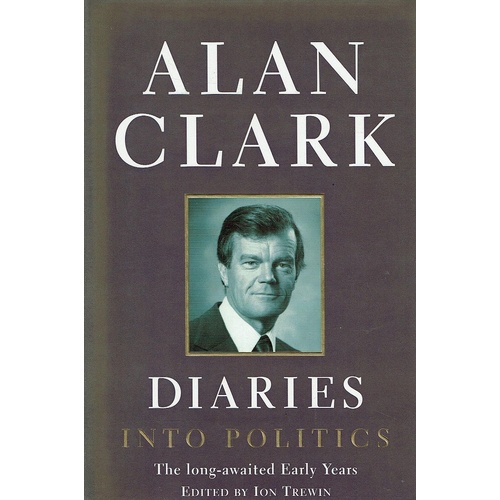 Diaries. Into Politics