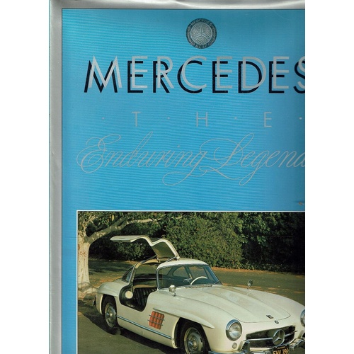 Mercedes. The Enduring Legend