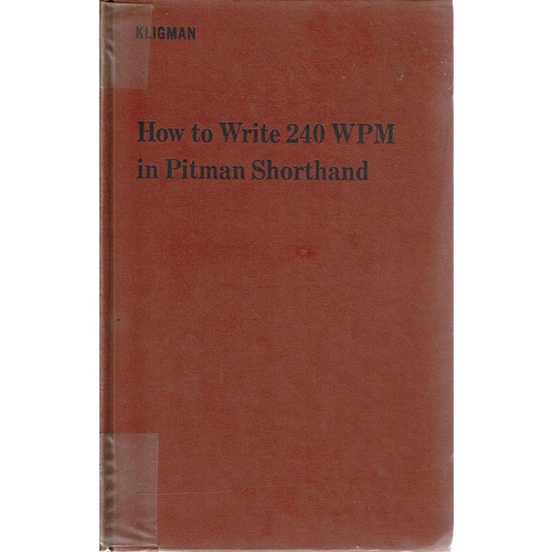How To Write 240wpm In Pitman Shorthand