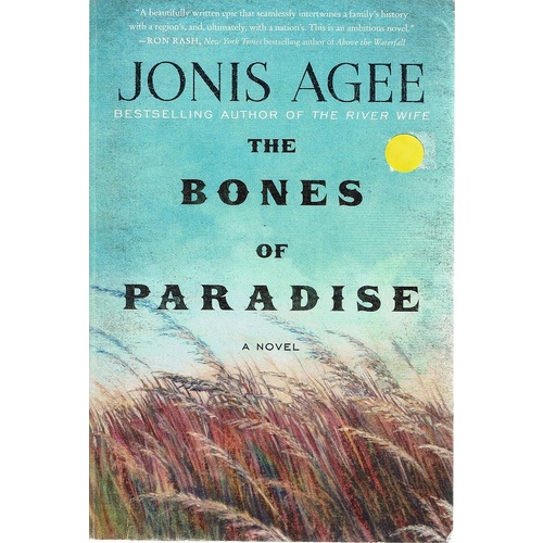 The Bones Of Paradise