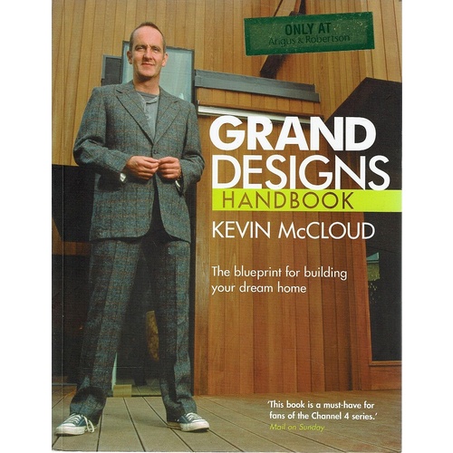 Grand Designs Handbook. The Blueprint For Building Your Dream Home
