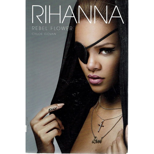 Rihanna. Rebel Flower