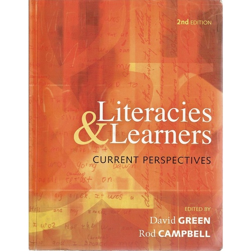Literacies And Learners. Current Perspectives