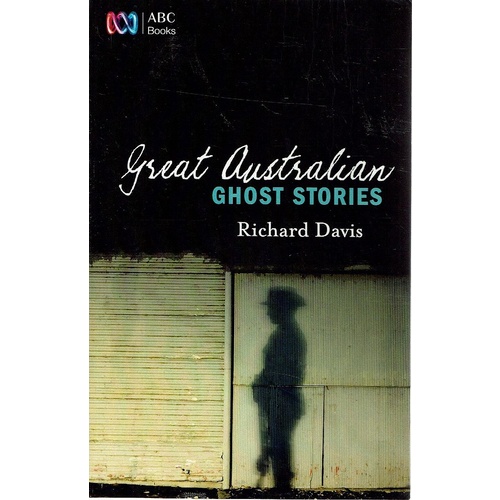 Great Australian Ghost Stories