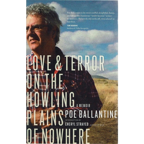 Love And Terror On The Howling Plains Of Nowhere