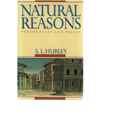 Natural Reasons. Personality And Polity