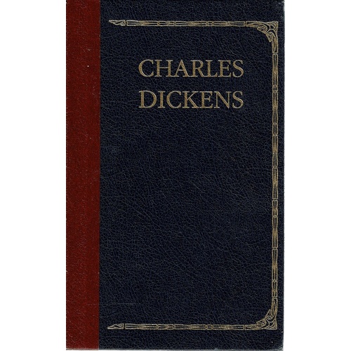 Charles Dickens. Oliver Twwist, Great Expectations, A Christmas Carol