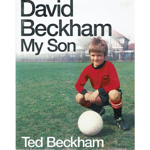 David Beckham. My Son