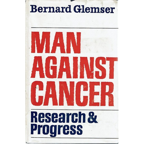 Man Against Cancer. Research And Progress
