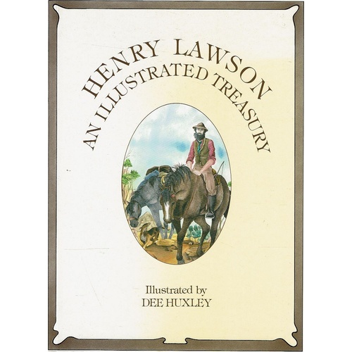 Henry Lawson. An Illustrated Treasury