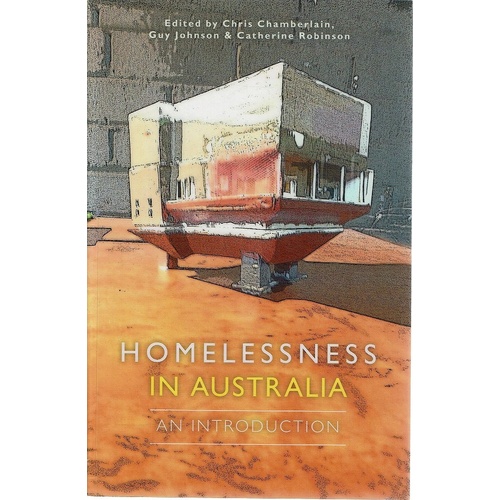 Homelessness In Australia. An Introduction