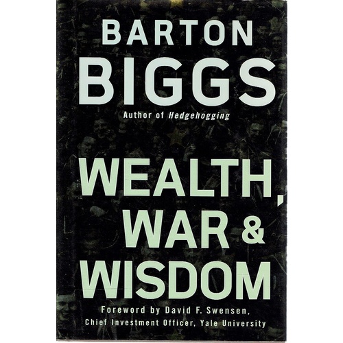 Wealth, War And Wisdom
