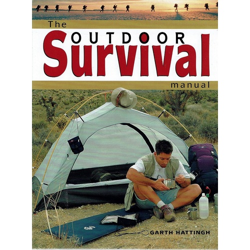 The Outdoor Survival Manual