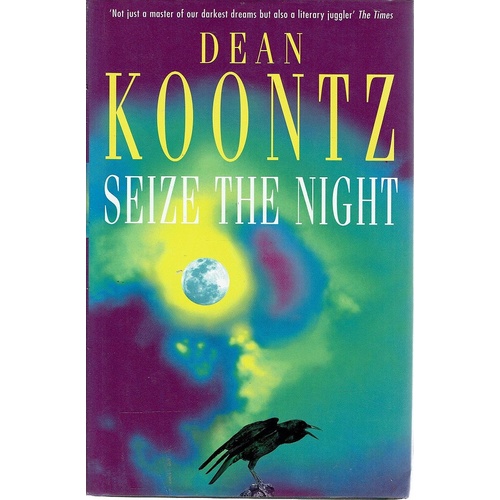 Seize The Night