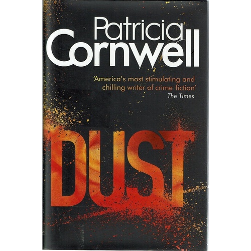 dust by patricia cornwell dust by patricia cornwell