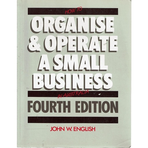 How To Organise And Operate A Small Business In Australia