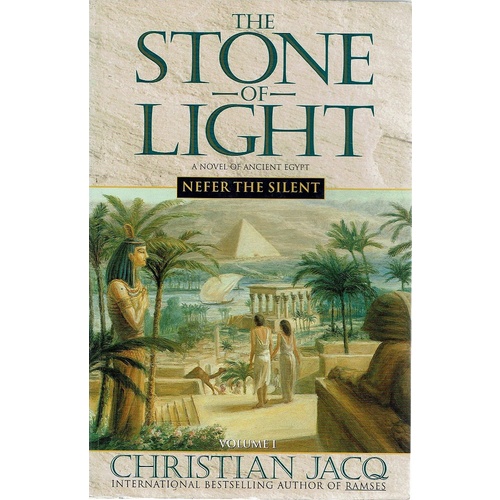 The Stone Of Light. Nefer The Silent