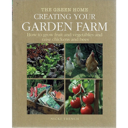 Creating Your Garden Farm