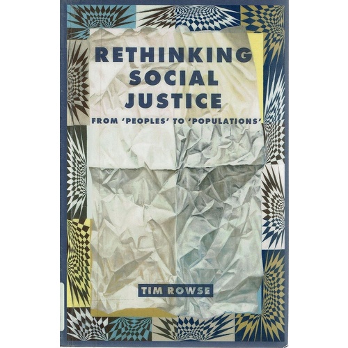 Rethinking Social Justice From Peoples To Populations