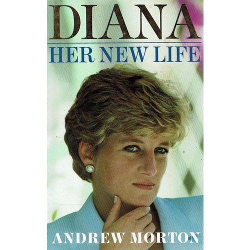 Diana. Her New Life