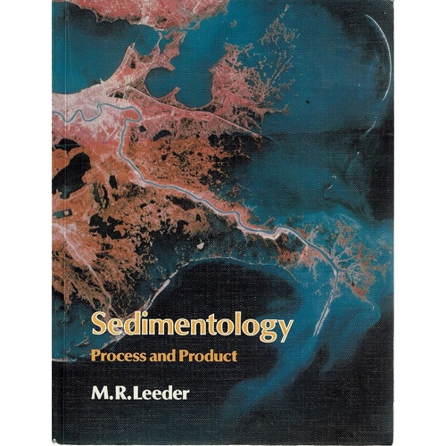 Sedimentology. Process And Product
