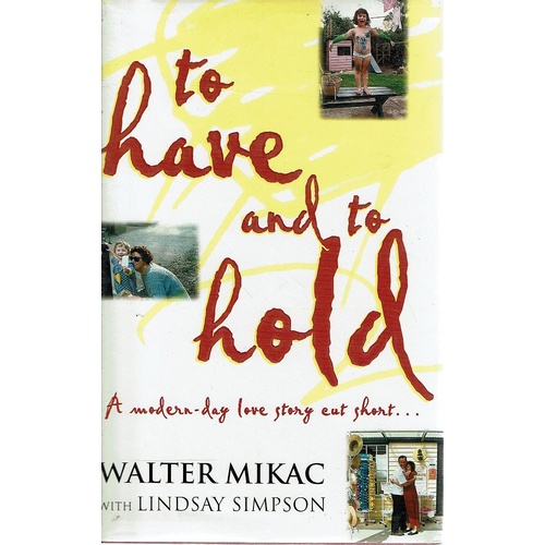 To Have And To Hold
