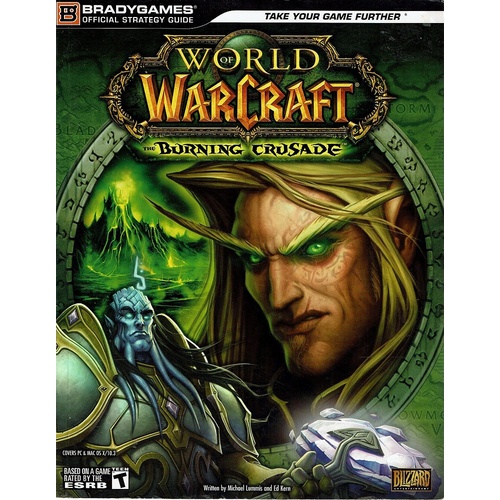 World Of Warcraft. The Burning Crusade