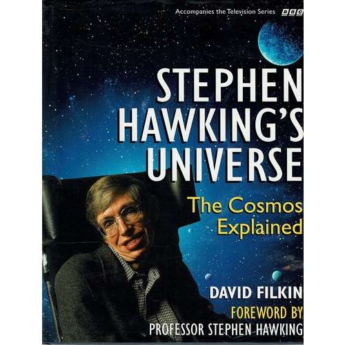 Stephen Hawking's Universe. The Cosmos Explained