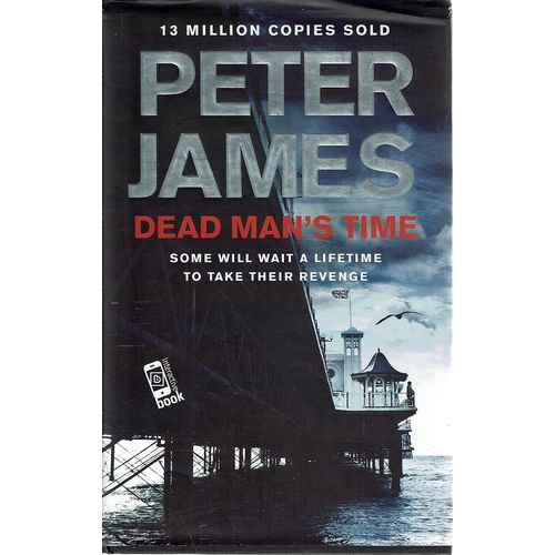 Dead Man's Time. Some Will Wait A Lifetime To Take Their Revenge