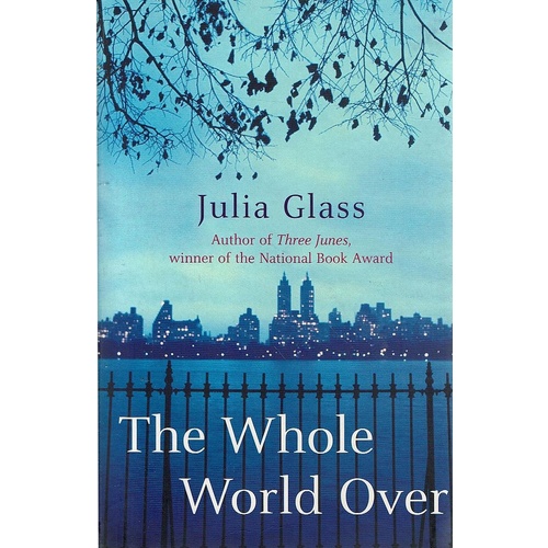 The Whole World Over