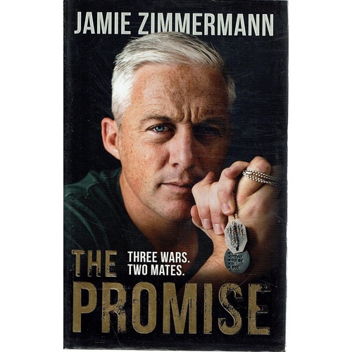 The Promise. Three Wars. Two Mates