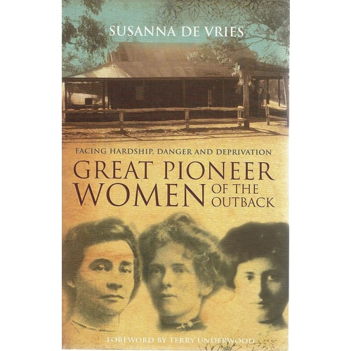 Great Pioneer Women Of The Outback