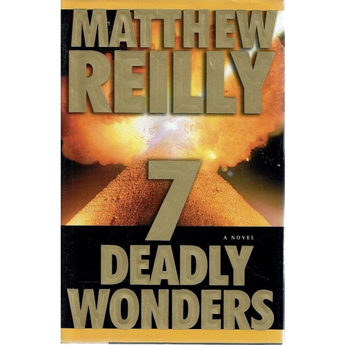 7 Deadly Wonders