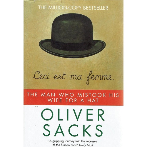 The Man Who Mistook His Wife For A Hat