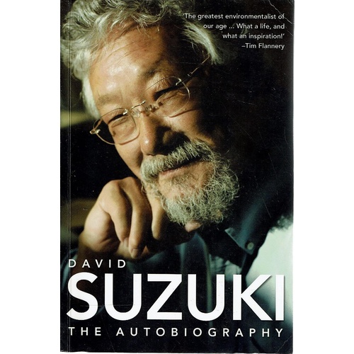 David Suzuki, The Autobiography