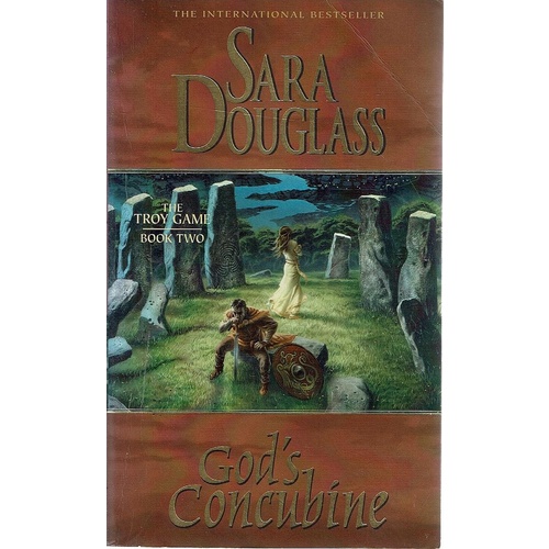 God's Concubine. The Troy Game, Book Two