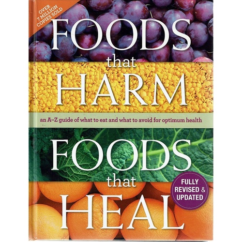 Foods That Harm Foods That Heal