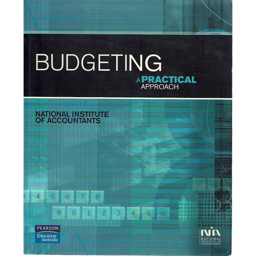 Budgeting. A Practical Approach