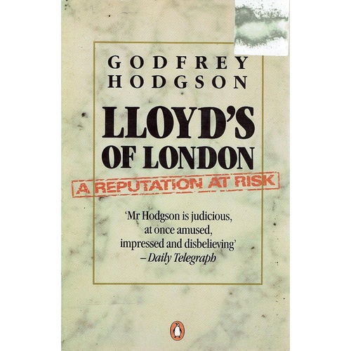 Lloyd's Of London. A Reputation At Risk.